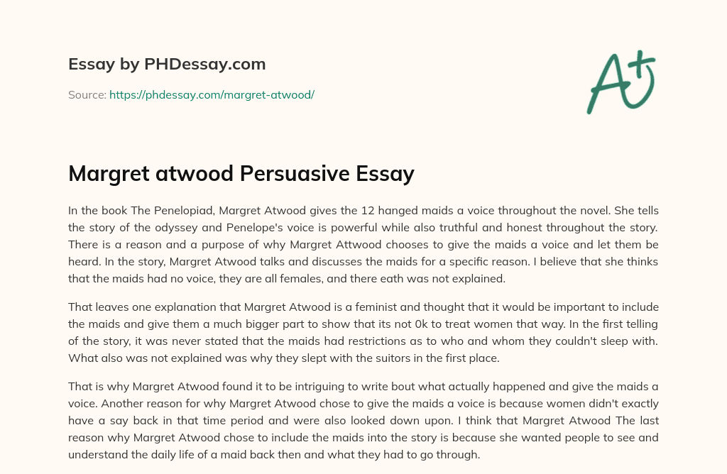 Margret atwood Persuasive Essay essay