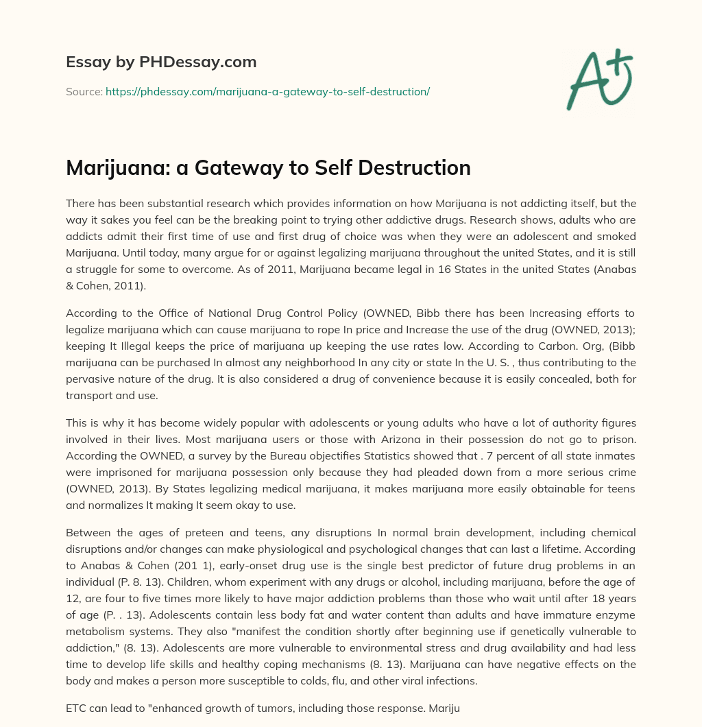 Marijuana: a Gateway to Self Destruction essay