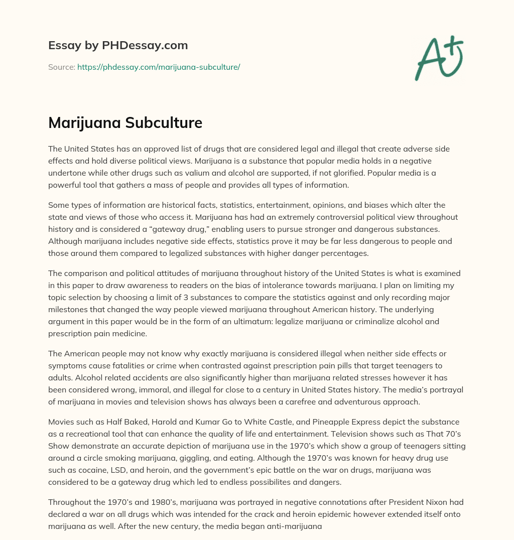 Marijuana Subculture essay