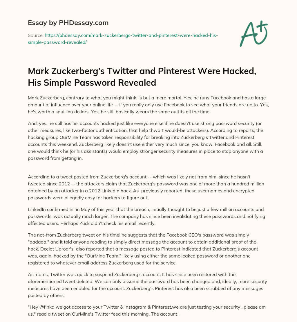 Mark Zuckerberg’s Twitter and Pinterest Were Hacked, His Simple Password Revealed essay
