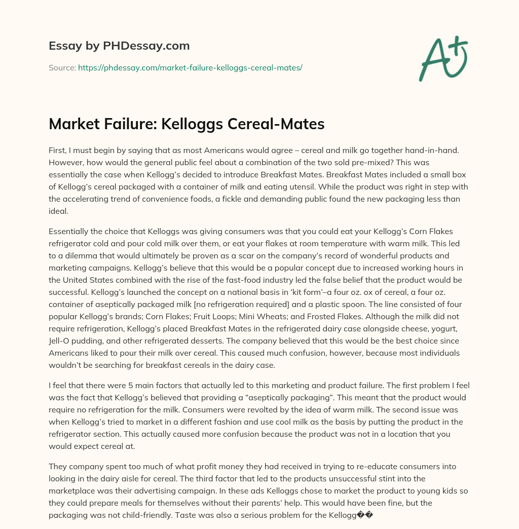 Market Failure: Kelloggs Cereal-Mates essay