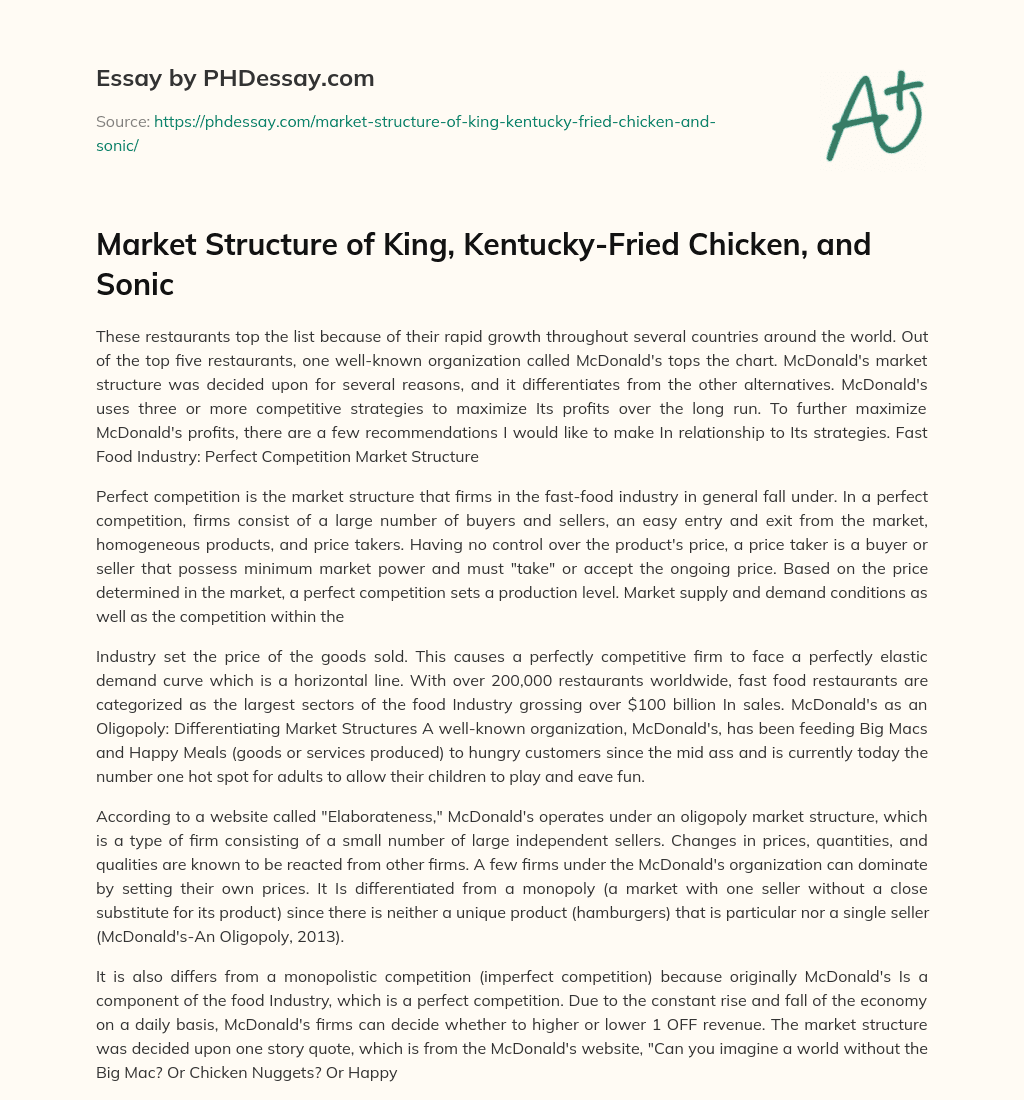 Market Structure of King, Kentucky-Fried Chicken, and Sonic essay