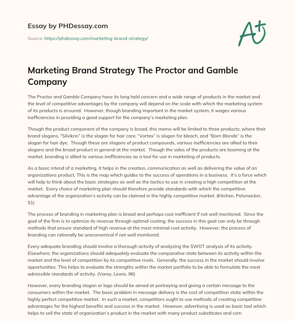 Marketing Brand Strategy The Proctor and Gamble Company essay