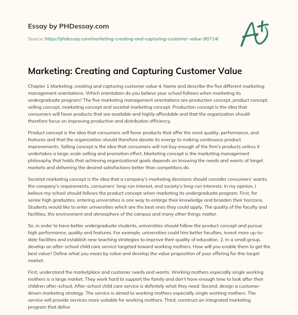 Marketing: Creating and Capturing Customer Value essay