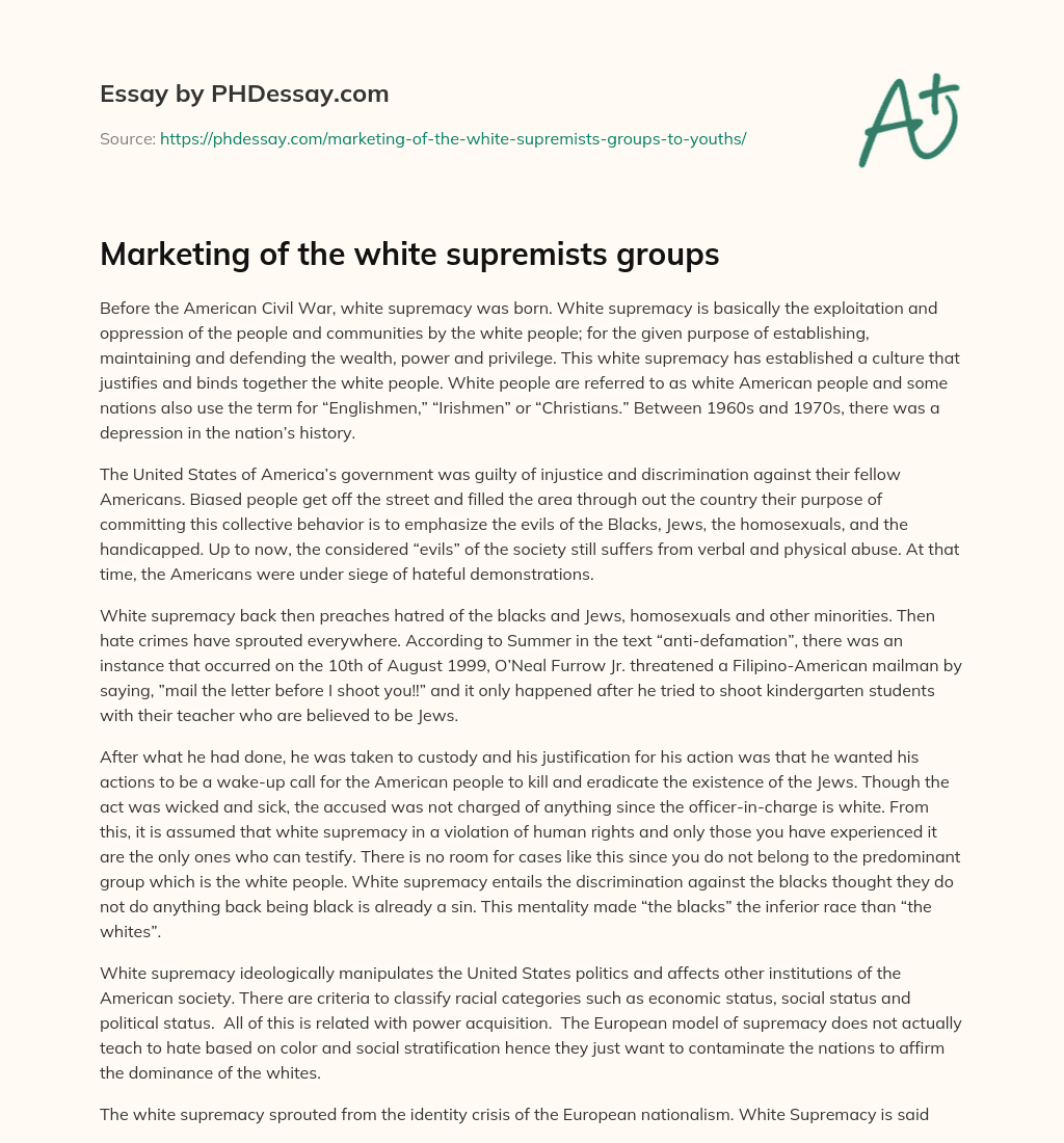 Marketing of the white supremists groups essay