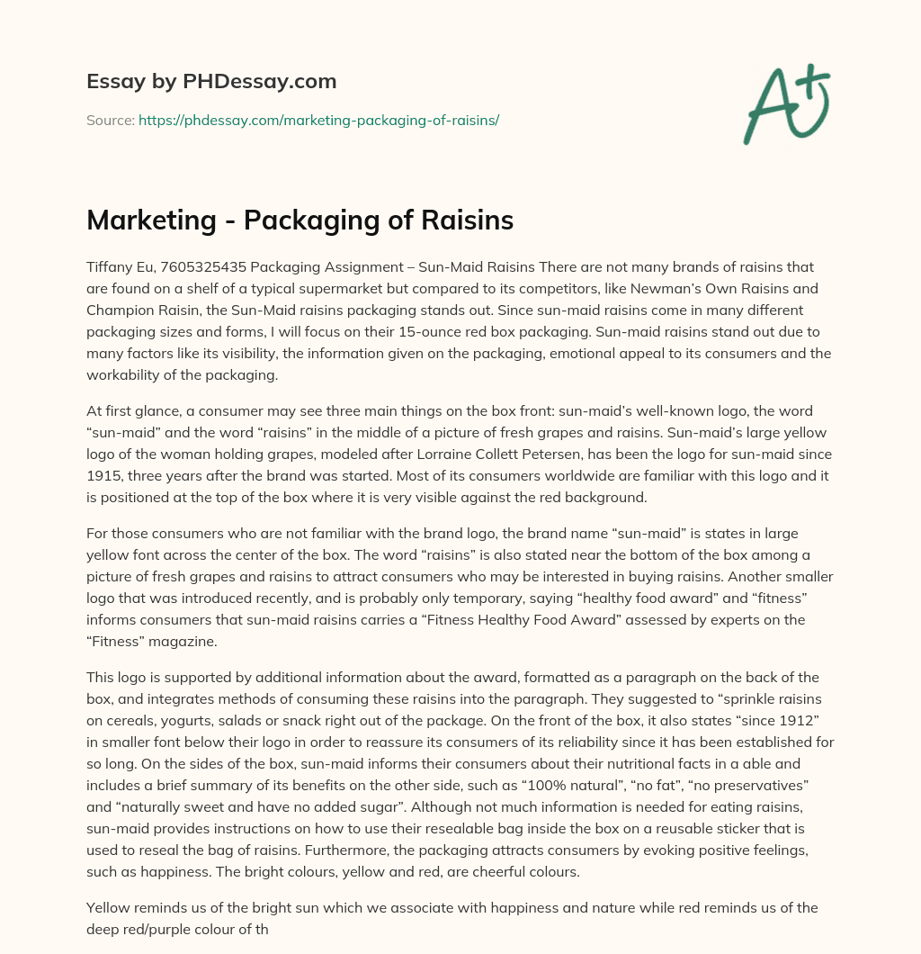 Marketing – Packaging of Raisins essay