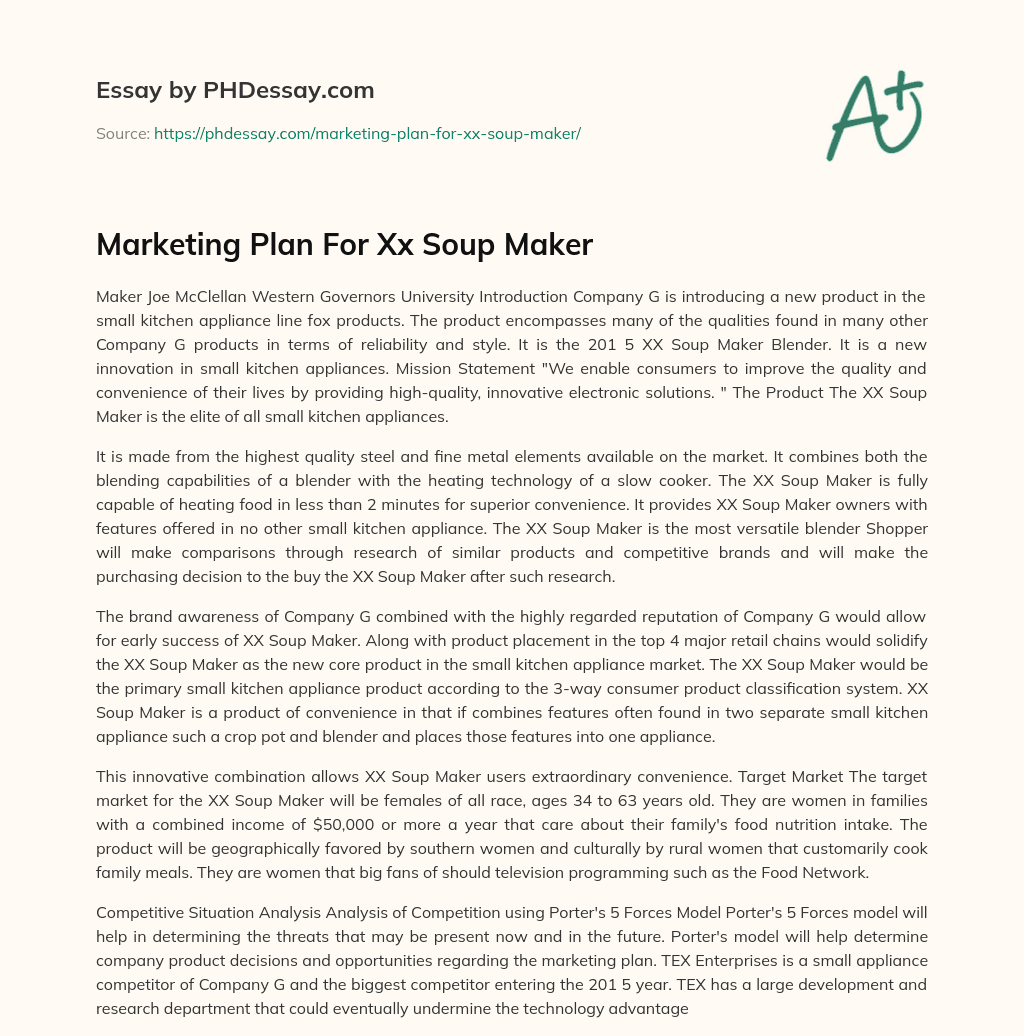 Marketing Plan For Xx Soup Maker essay