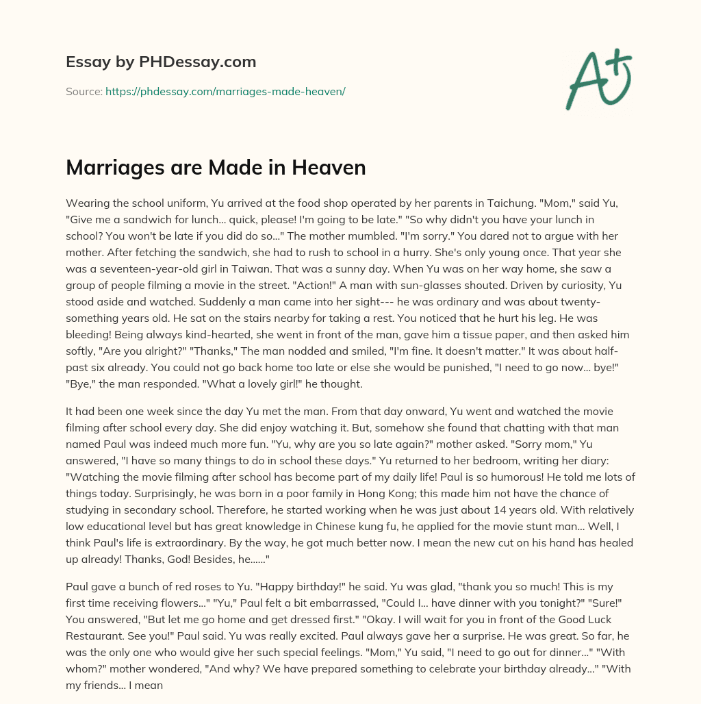 Marriages are Made in Heaven essay