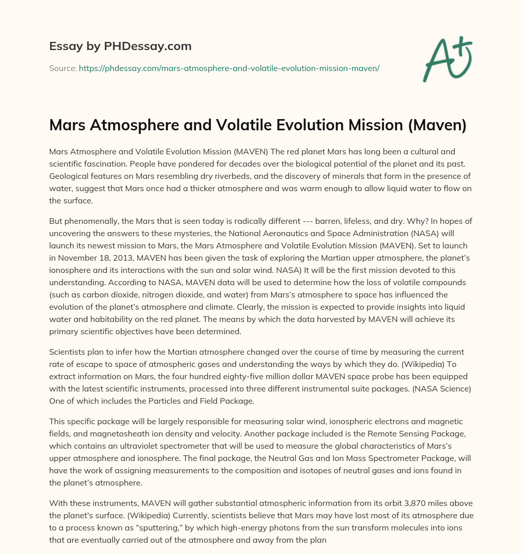 Mars Atmosphere and Volatile Evolution Mission (Maven) essay