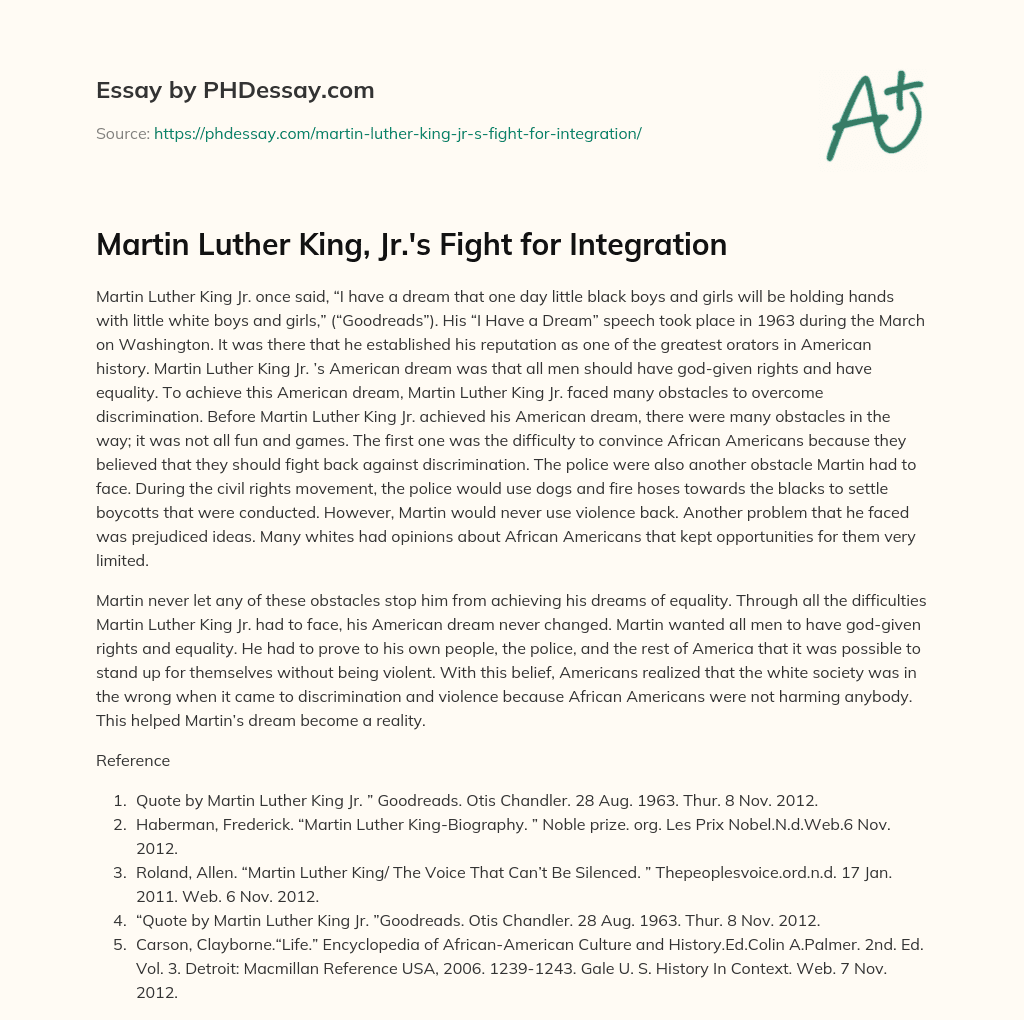 Martin Luther King, Jr.’s Fight for Integration essay
