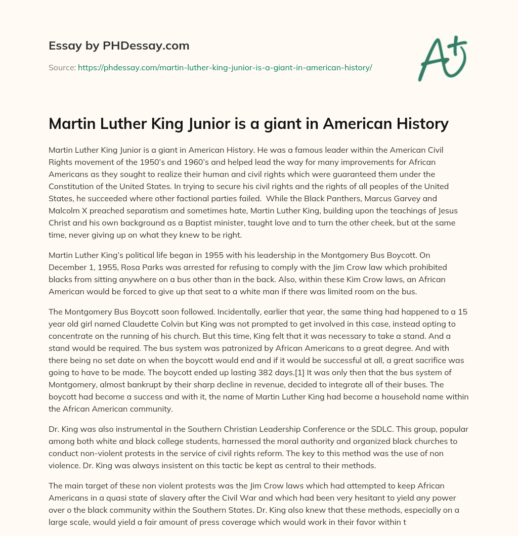 Martin Luther King Junior is a giant in American History essay
