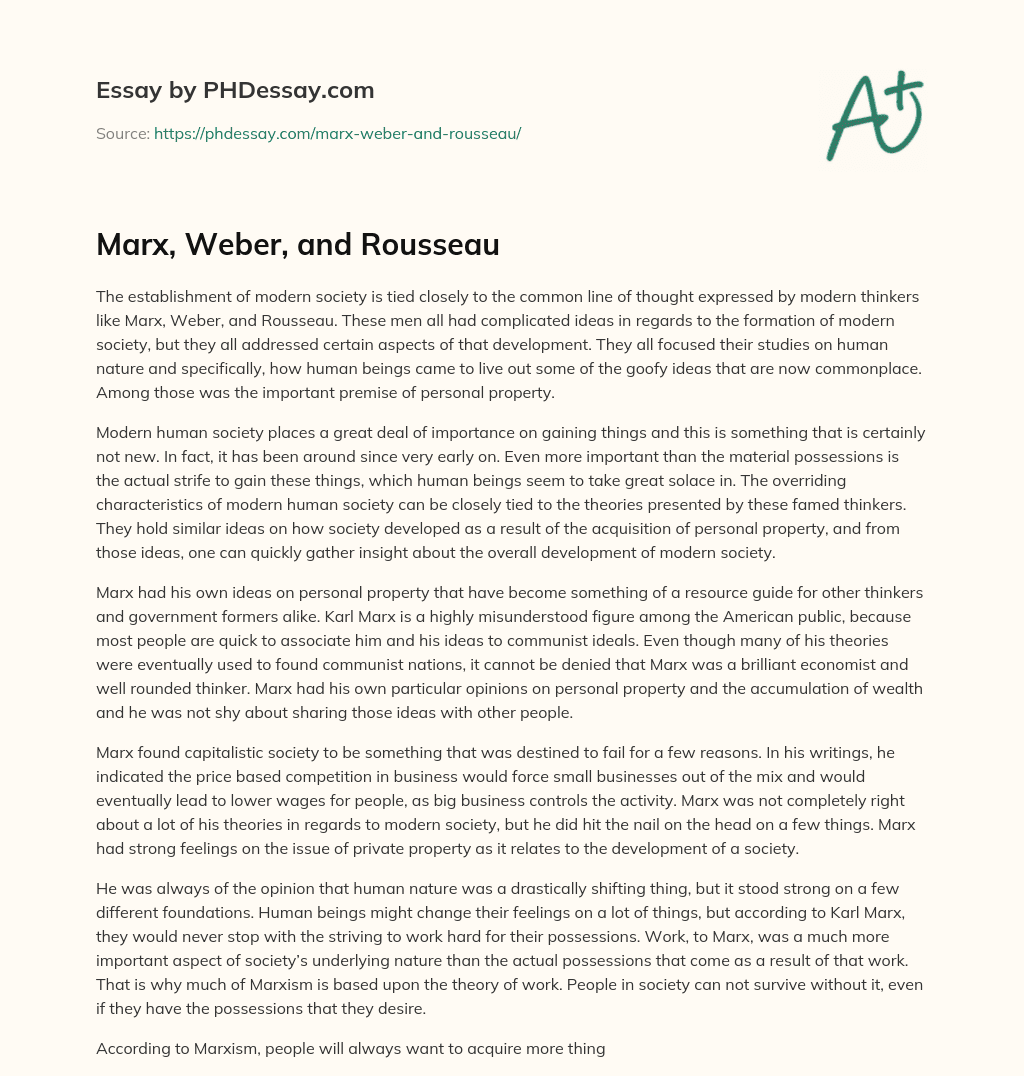 Marx, Weber, and Rousseau essay