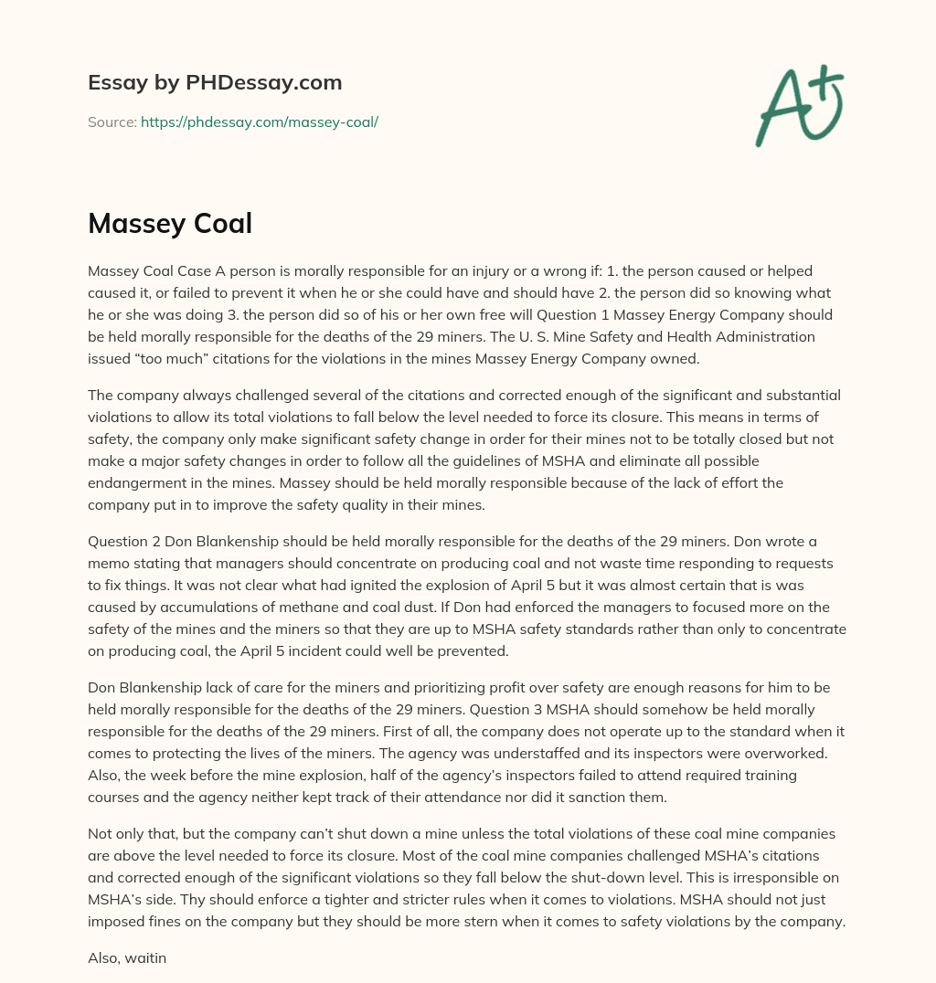 Massey Coal Case: Massey Energy Company and Don Blankenship’s Moral Responsibility for Miner Deaths essay