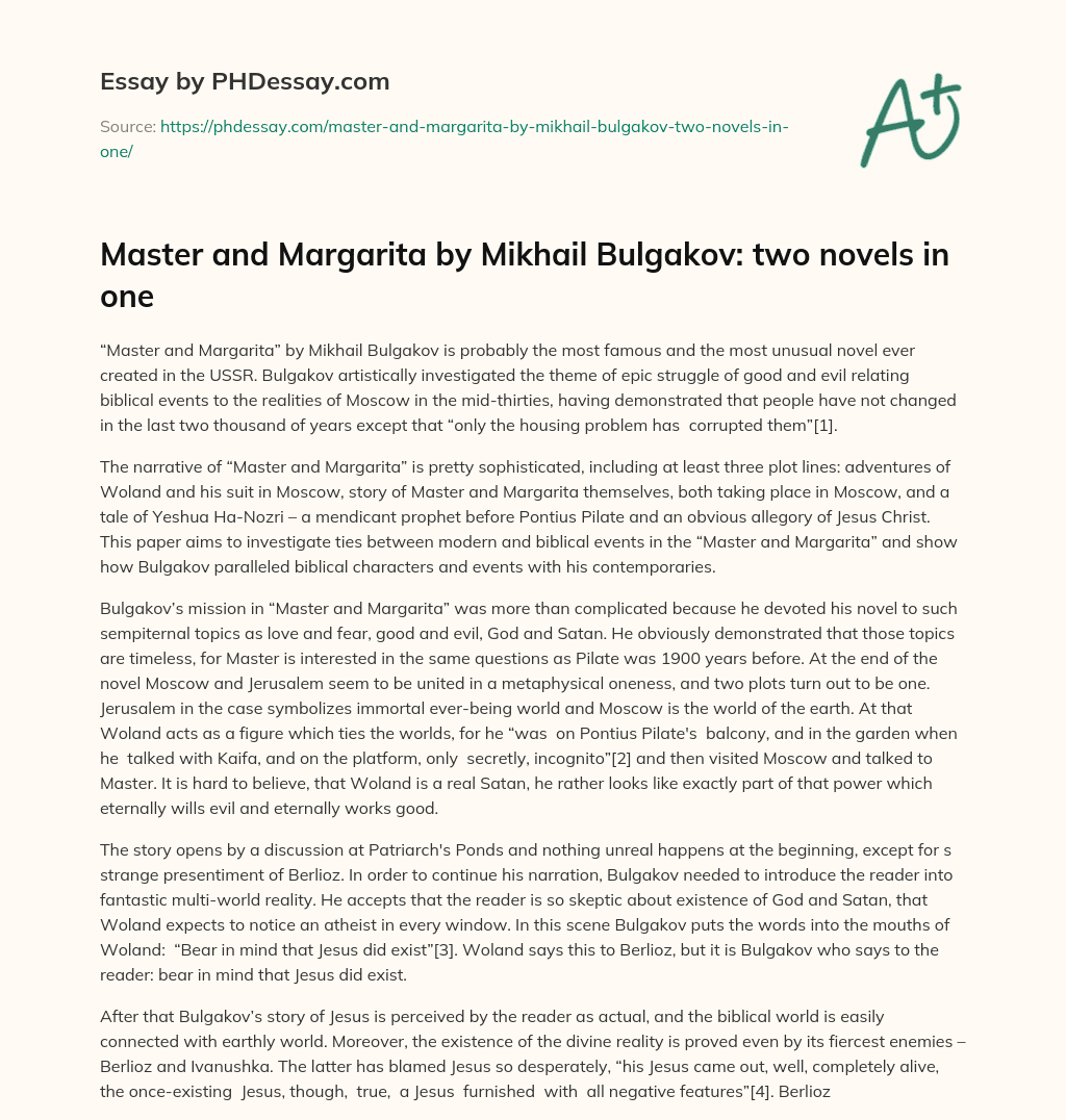 Master and Margarita by Mikhail Bulgakov:  two novels in one essay