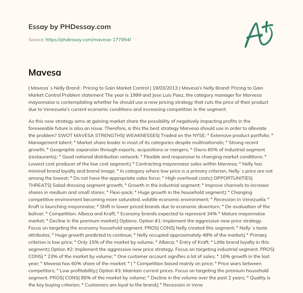 Mavesa’s Nelly Brand: Pricing Strategy for Market Control essay