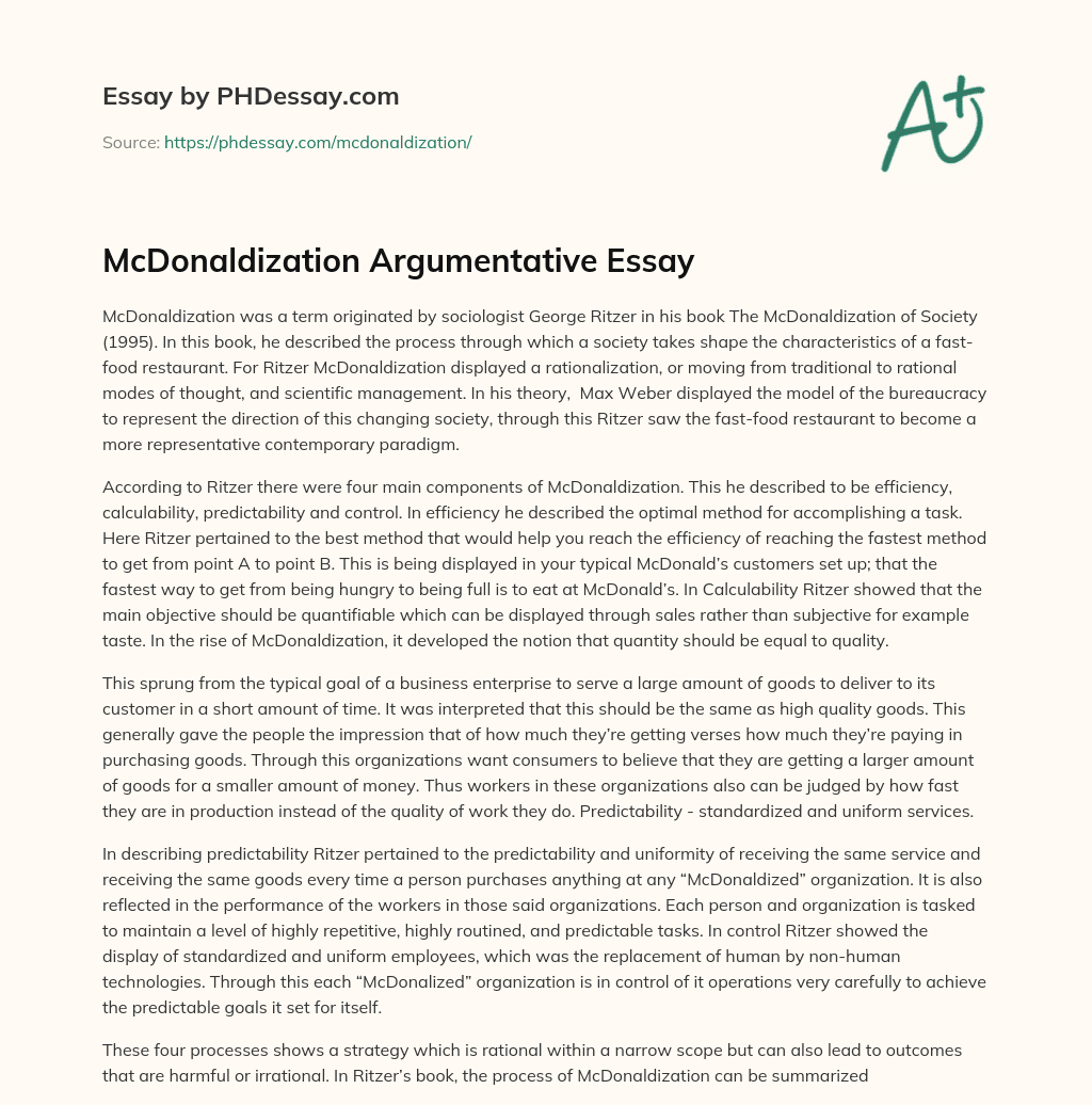 McDonaldization Argumentative Essay essay