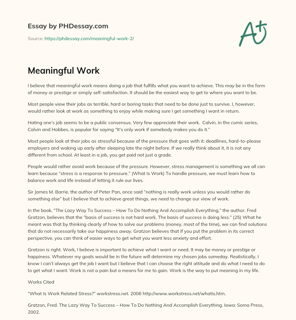 Meaningful Work (500 Words) - PHDessay.com