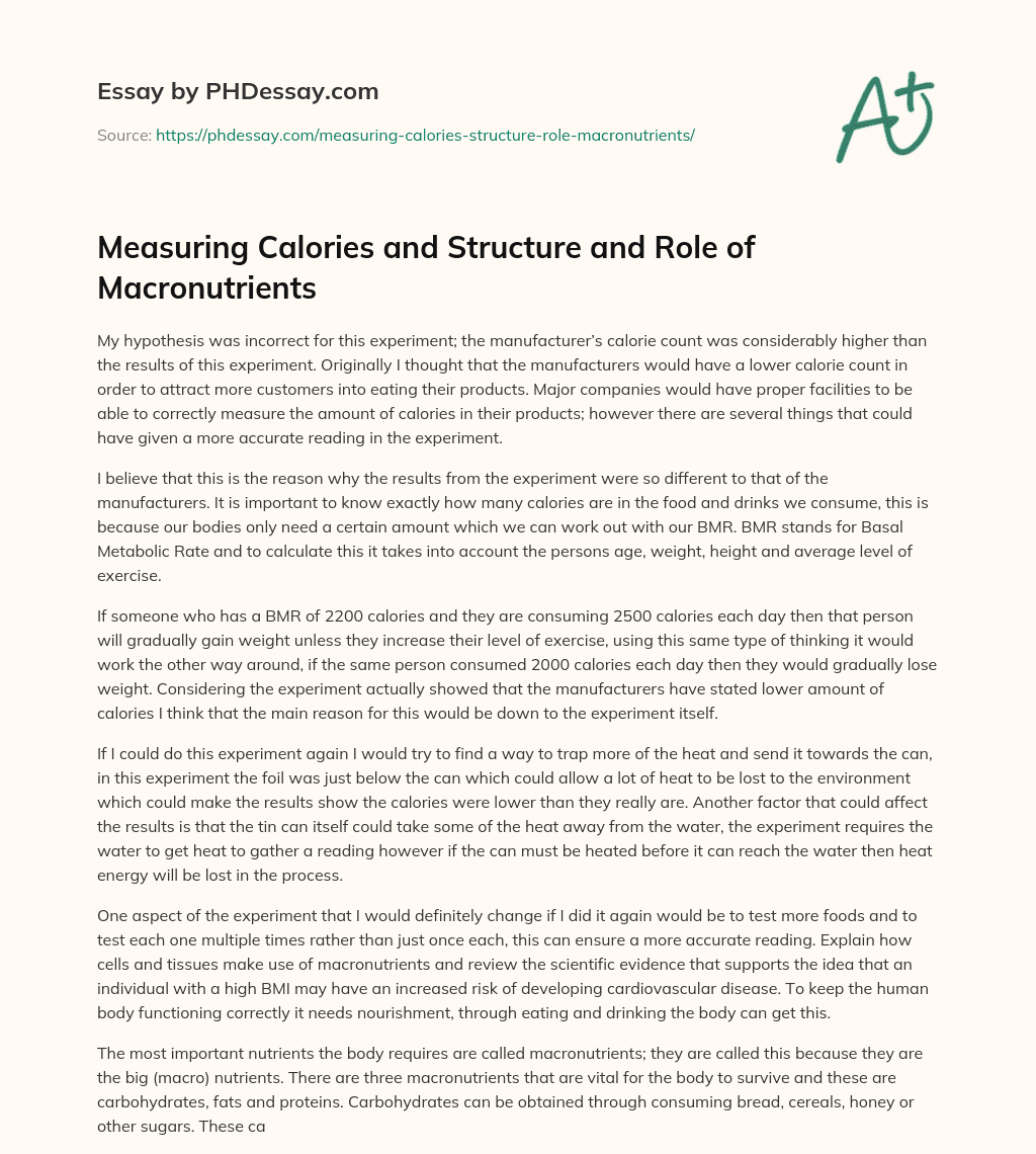Measuring Calories and Structure and Role of Macronutrients essay