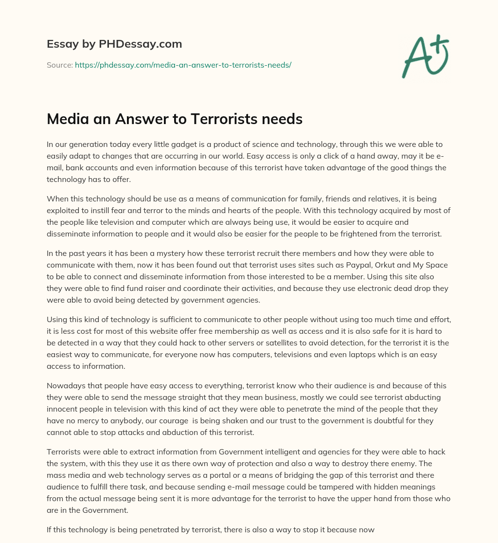 Media an Answer to Terrorists needs essay