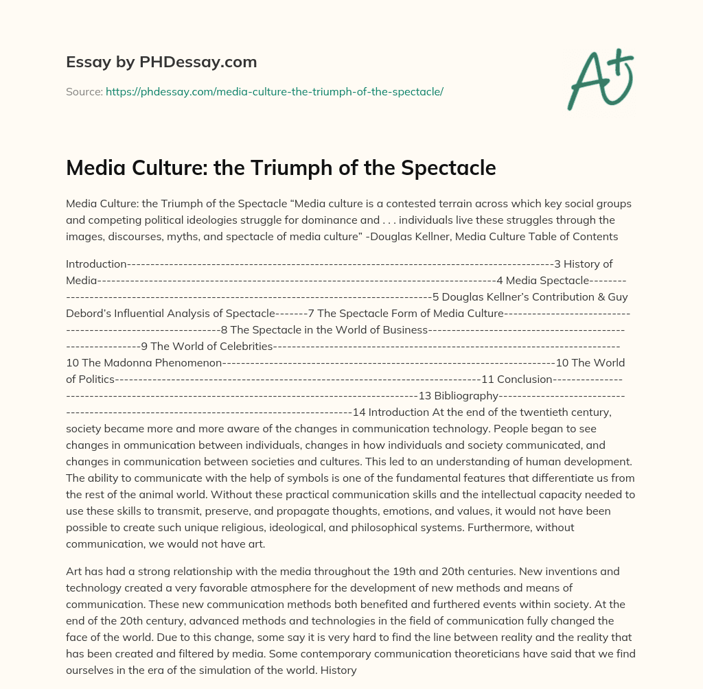 Media Culture: the Triumph of the Spectacle essay
