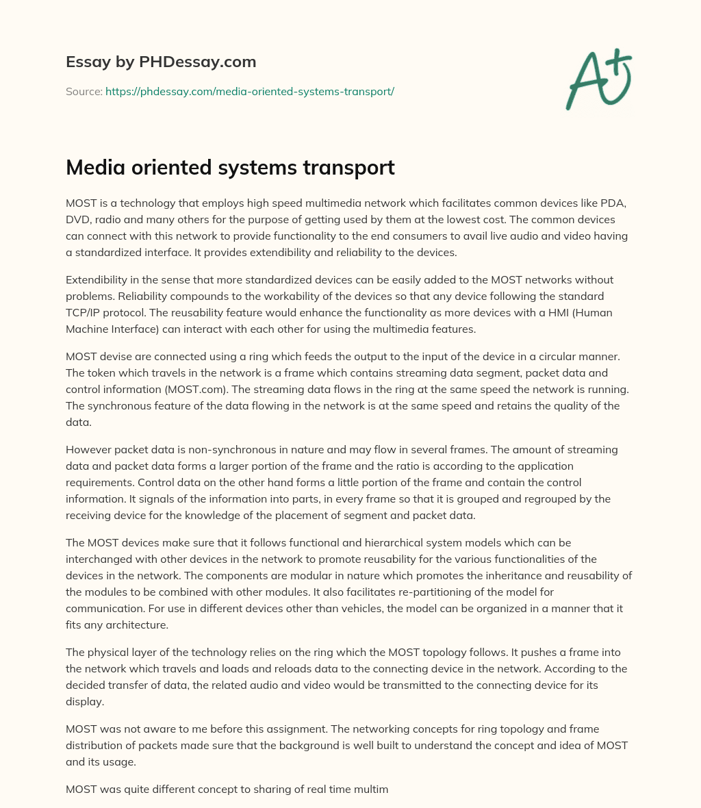 Media oriented systems transport essay