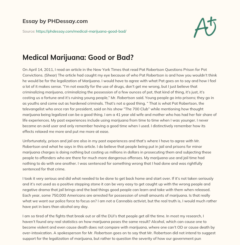 Medical Marijuana: Good or Bad? essay