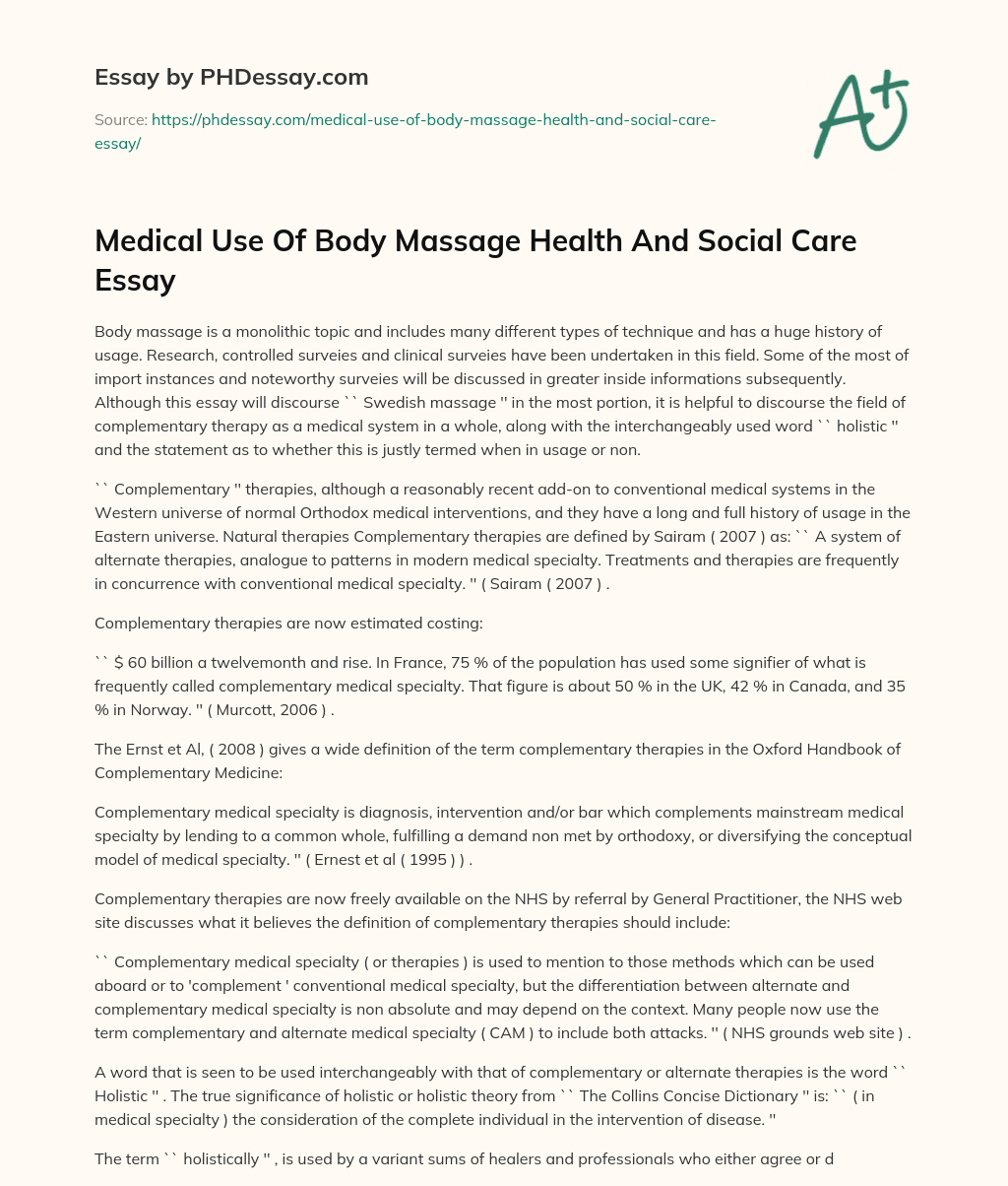 Medical Use Of Body Massage Health And Social Care Essay essay