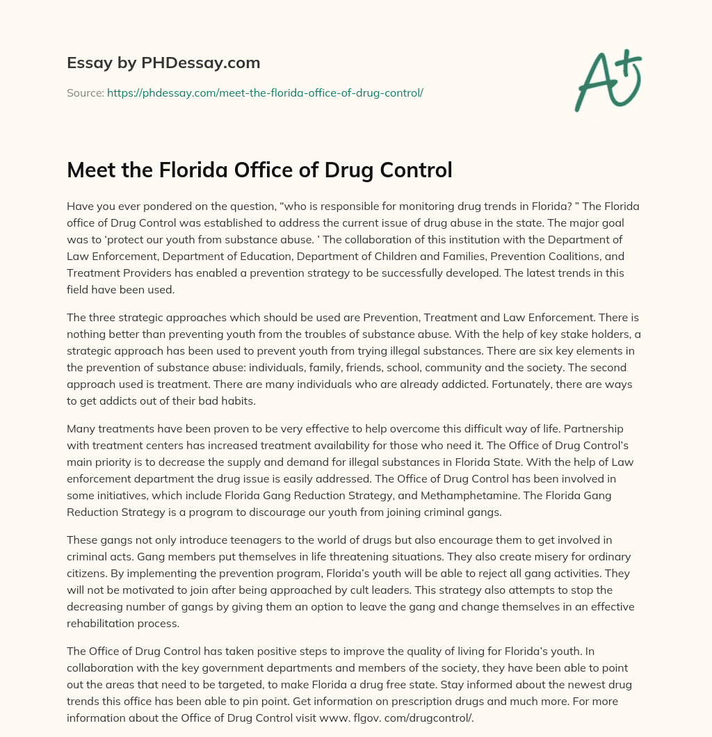 Meet the Florida Office of Drug Control essay
