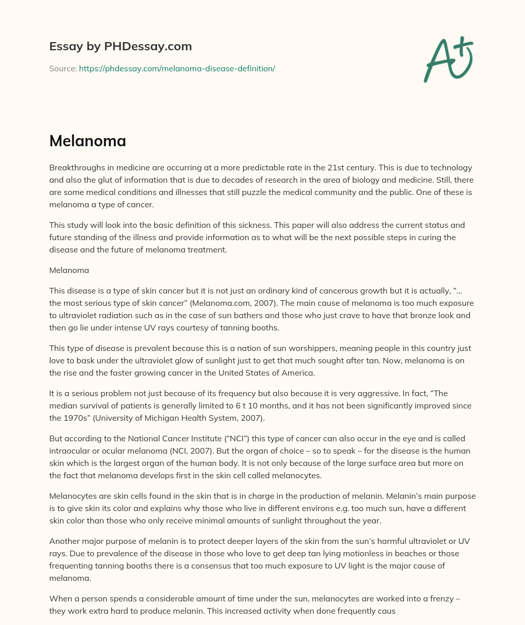 Melanoma: A Serious and Aggressive Type of Skin Cancer essay
