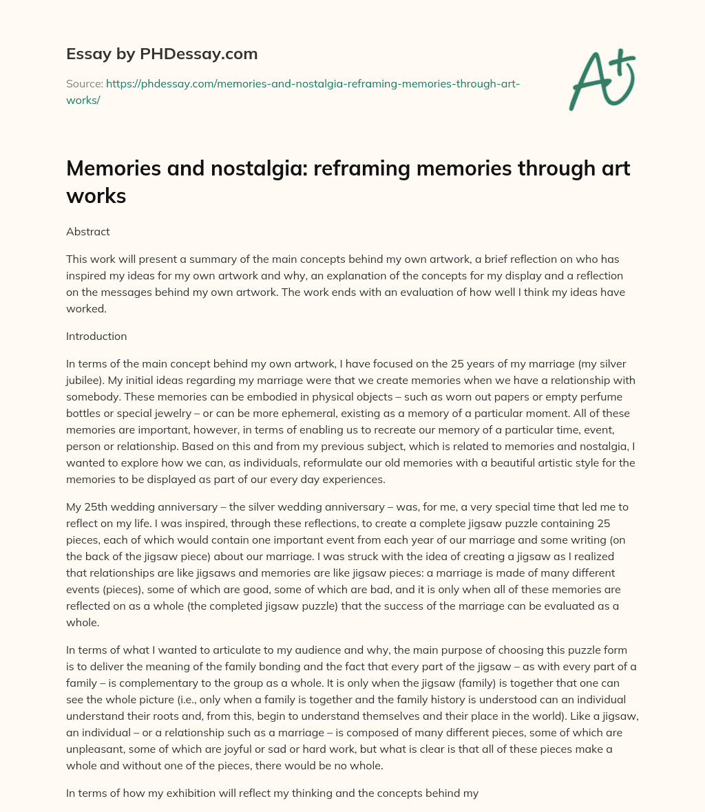 Memories and nostalgia: reframing memories through art works essay