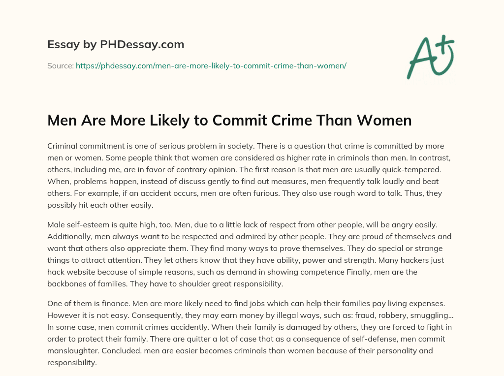 Men Are More Likely to Commit Crime Than Women essay