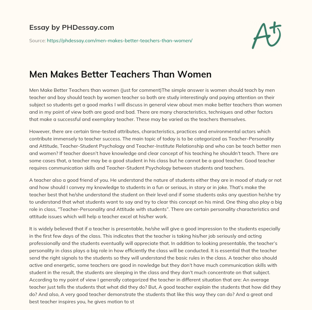 Men Makes Better Teachers Than Women essay