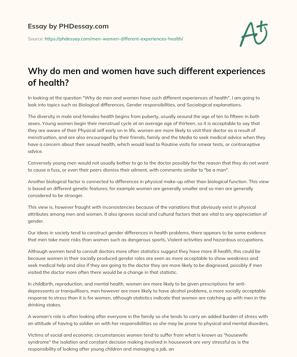 Why do men and women have such different experiences of health? essay