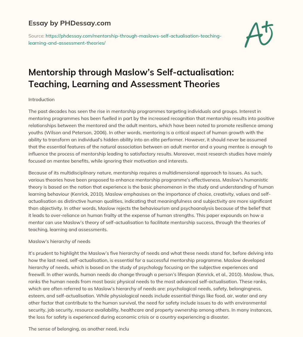 Mentorship through Maslow’s Self-actualisation: Teaching, Learning and Assessment Theories essay