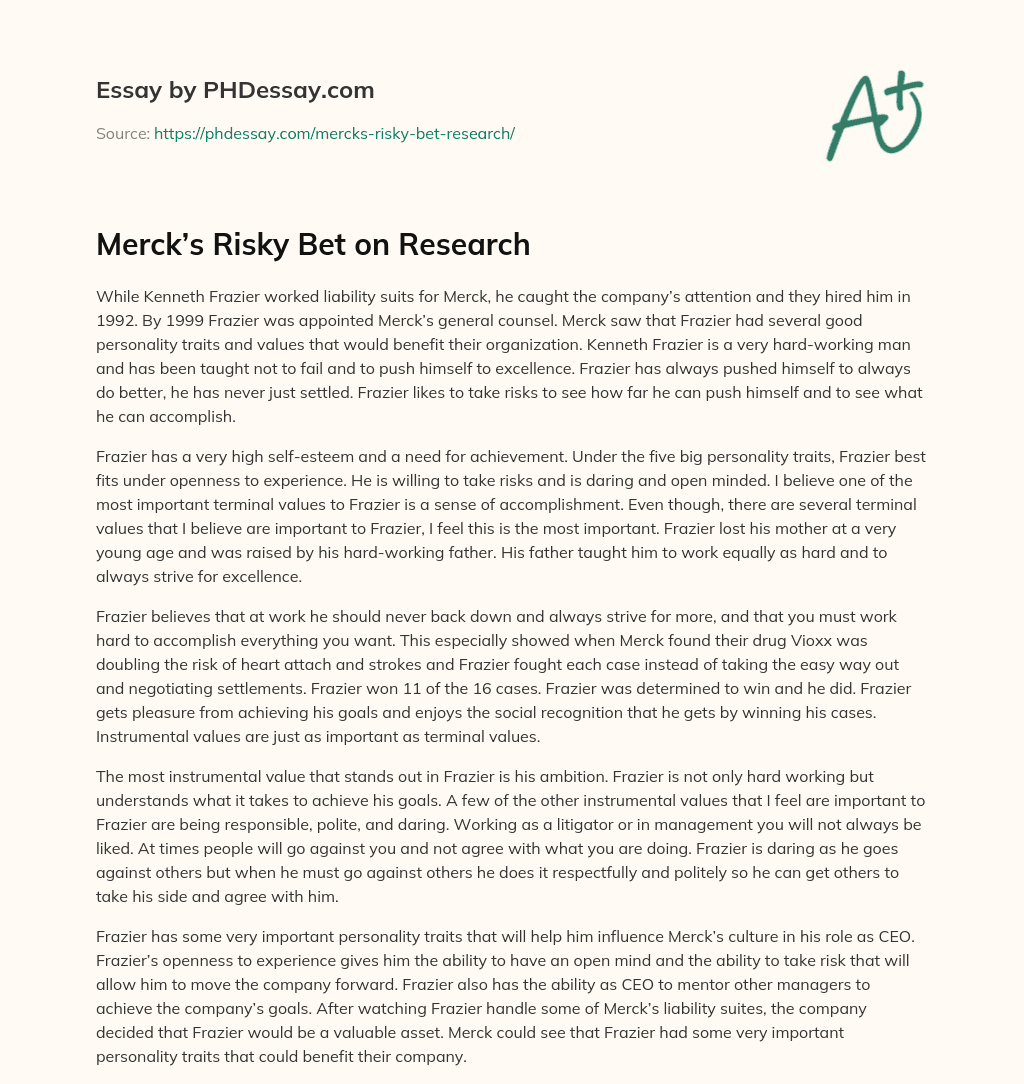 Merck’s Risky Bet on Research essay