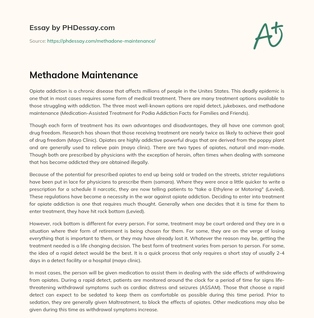 Methadone Maintenance essay