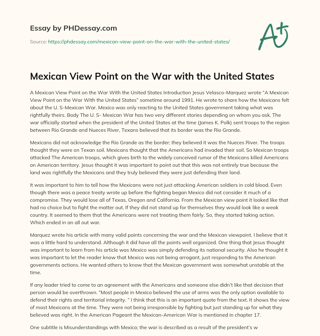 Mexican View Point on the War with the United States essay