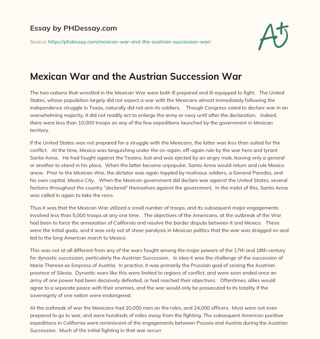 Mexican War and the Austrian Succession War essay