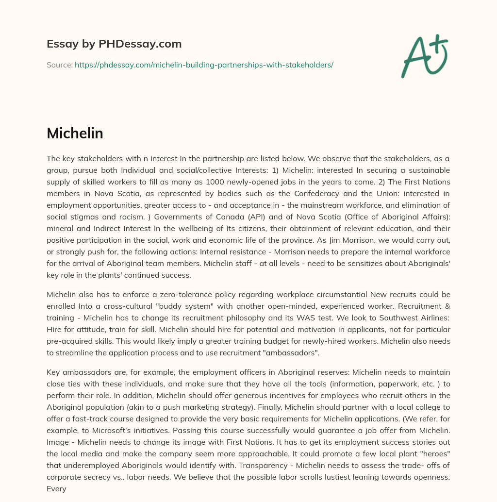 Stakeholders Pursuing Individual and Collective Interests in Partnership with Michelin: Actions to Prepare for Aboriginal Team Members essay
