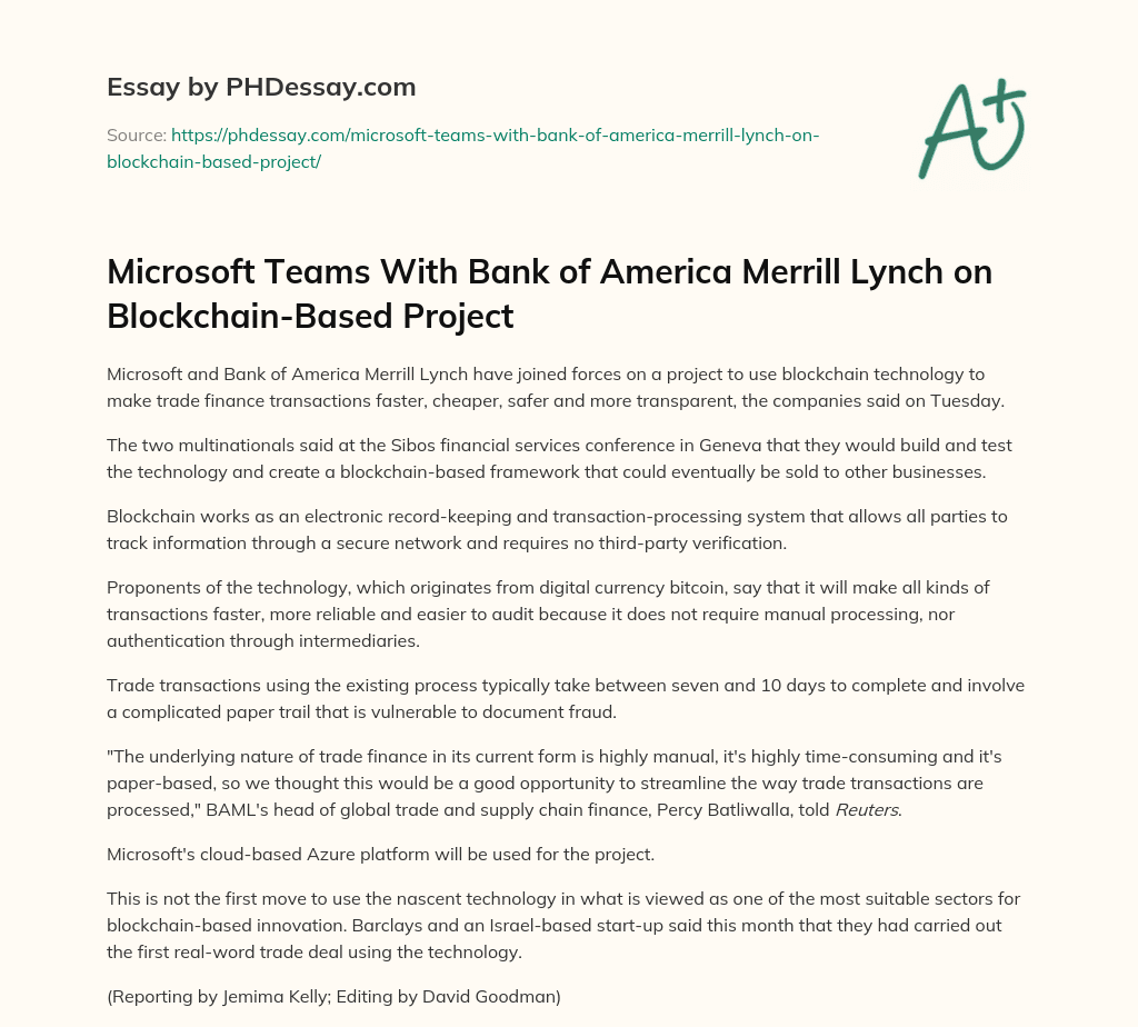 Microsoft Teams With Bank of America Merrill Lynch on Blockchain-Based Project essay