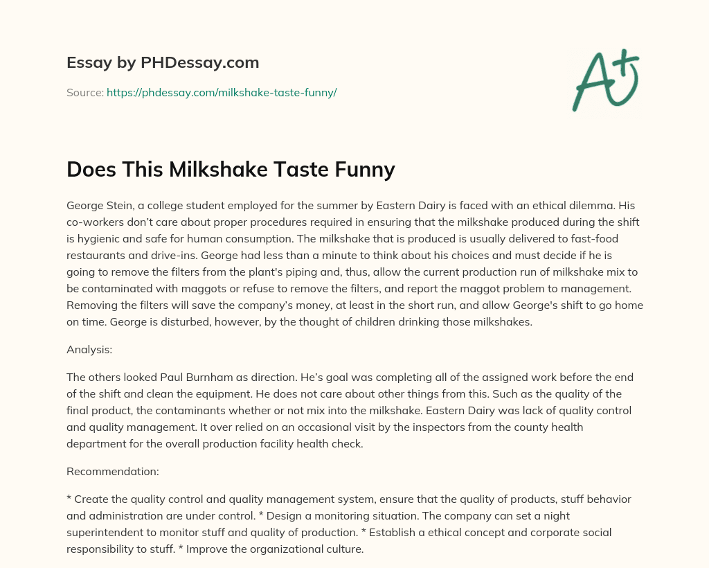 Does This Milkshake Taste Funny essay
