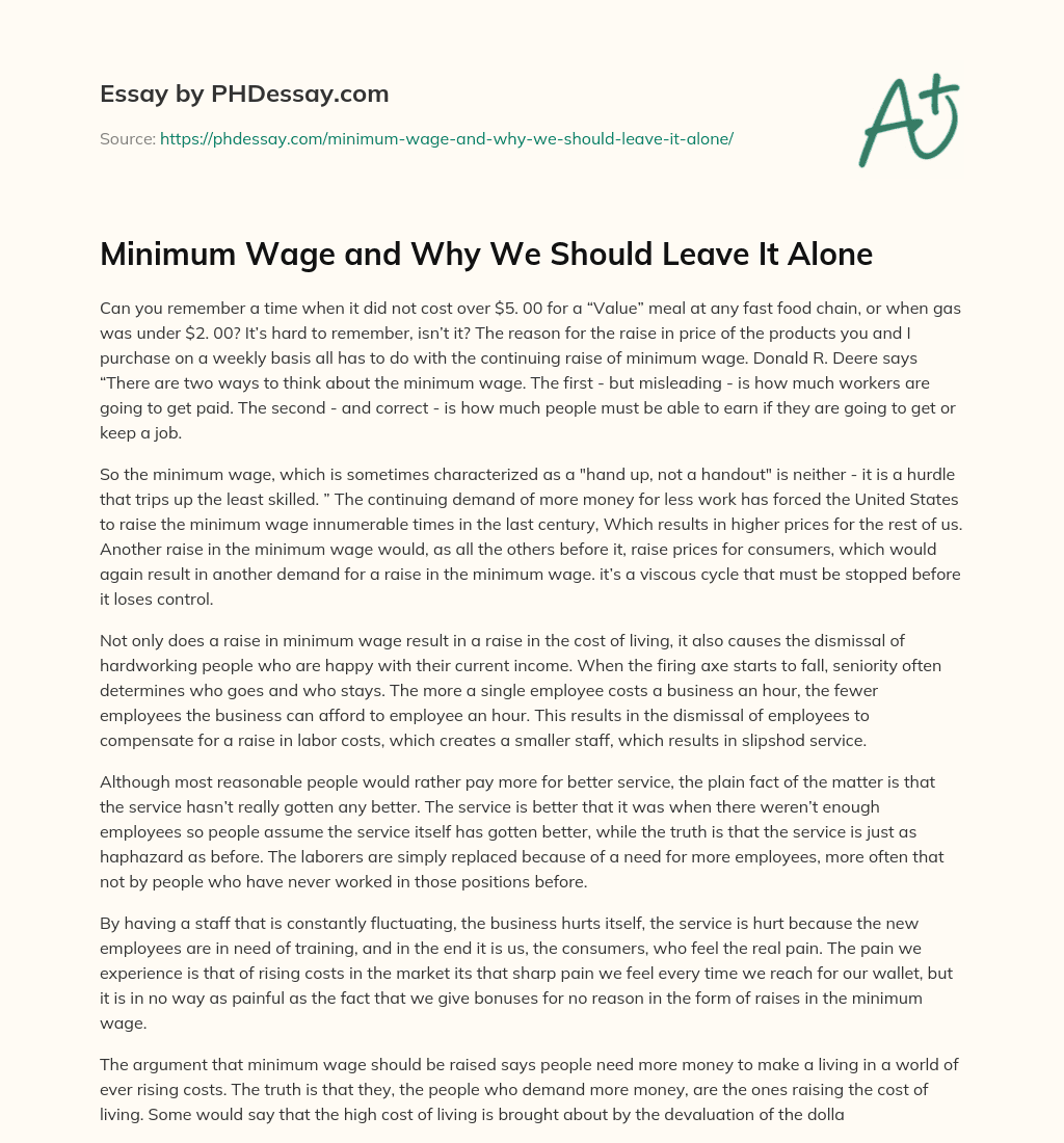 Minimum Wage and Why We Should Leave It Alone essay