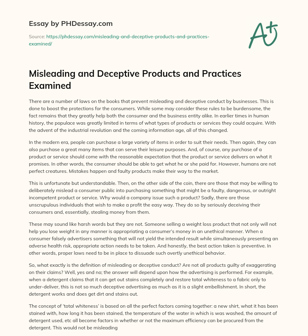 Misleading and Deceptive Products and Practices Examined essay