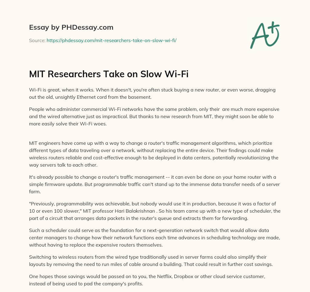 MIT Researchers Take on Slow Wi-Fi essay