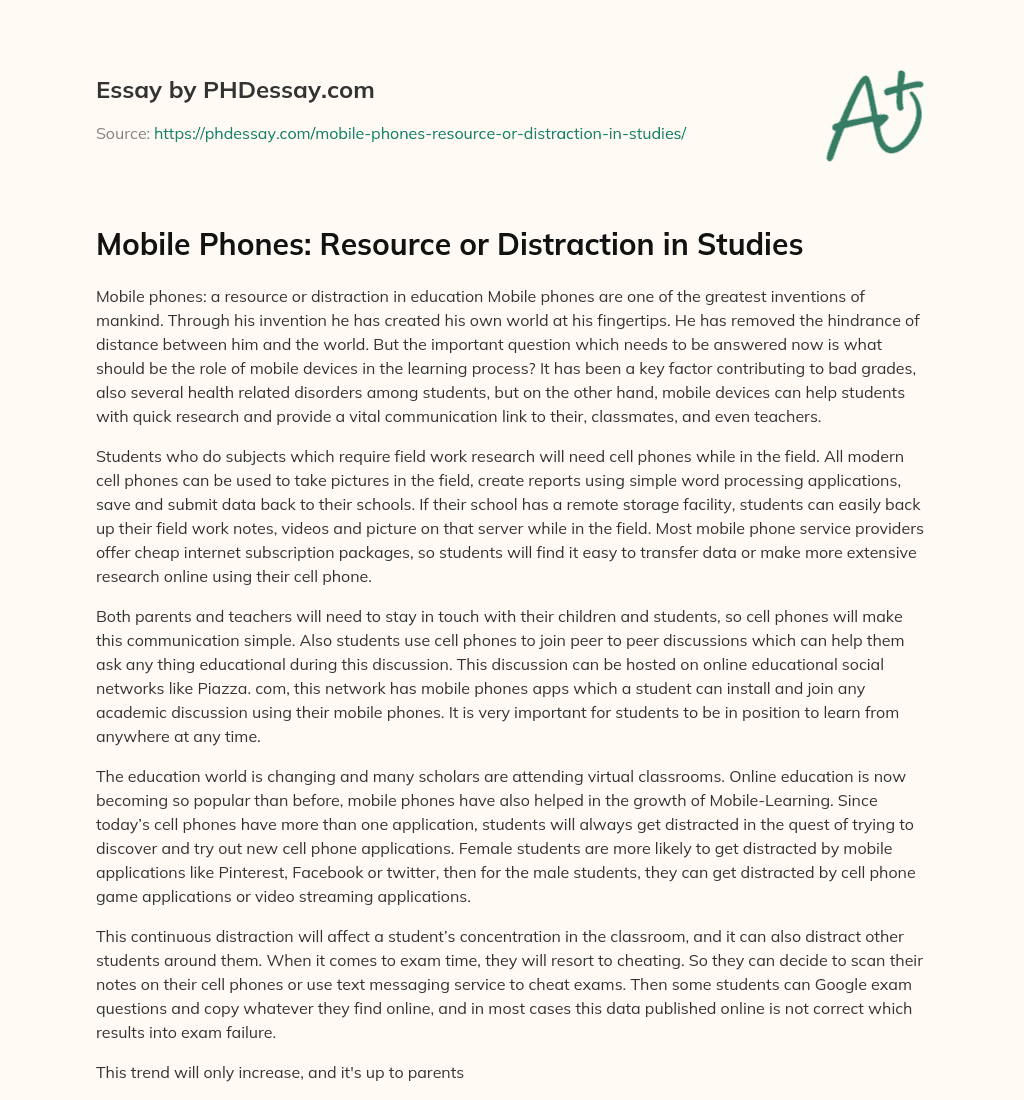Mobile Phones: Resource or Distraction in Studies essay