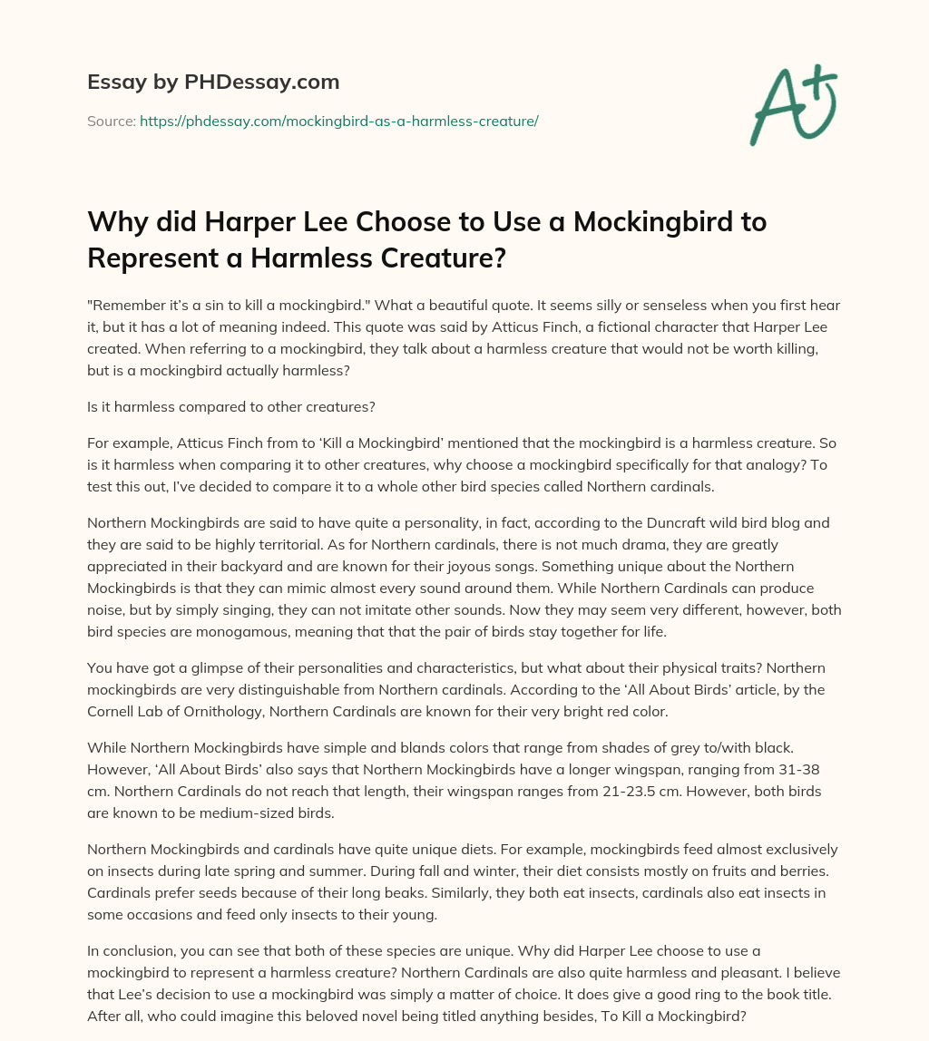 Why did Harper Lee Choose to Use a Mockingbird to Represent a Harmless Creature? essay