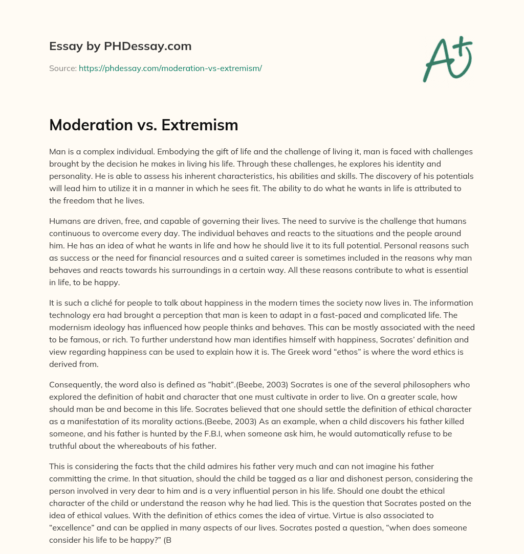 Moderation vs. Extremism essay