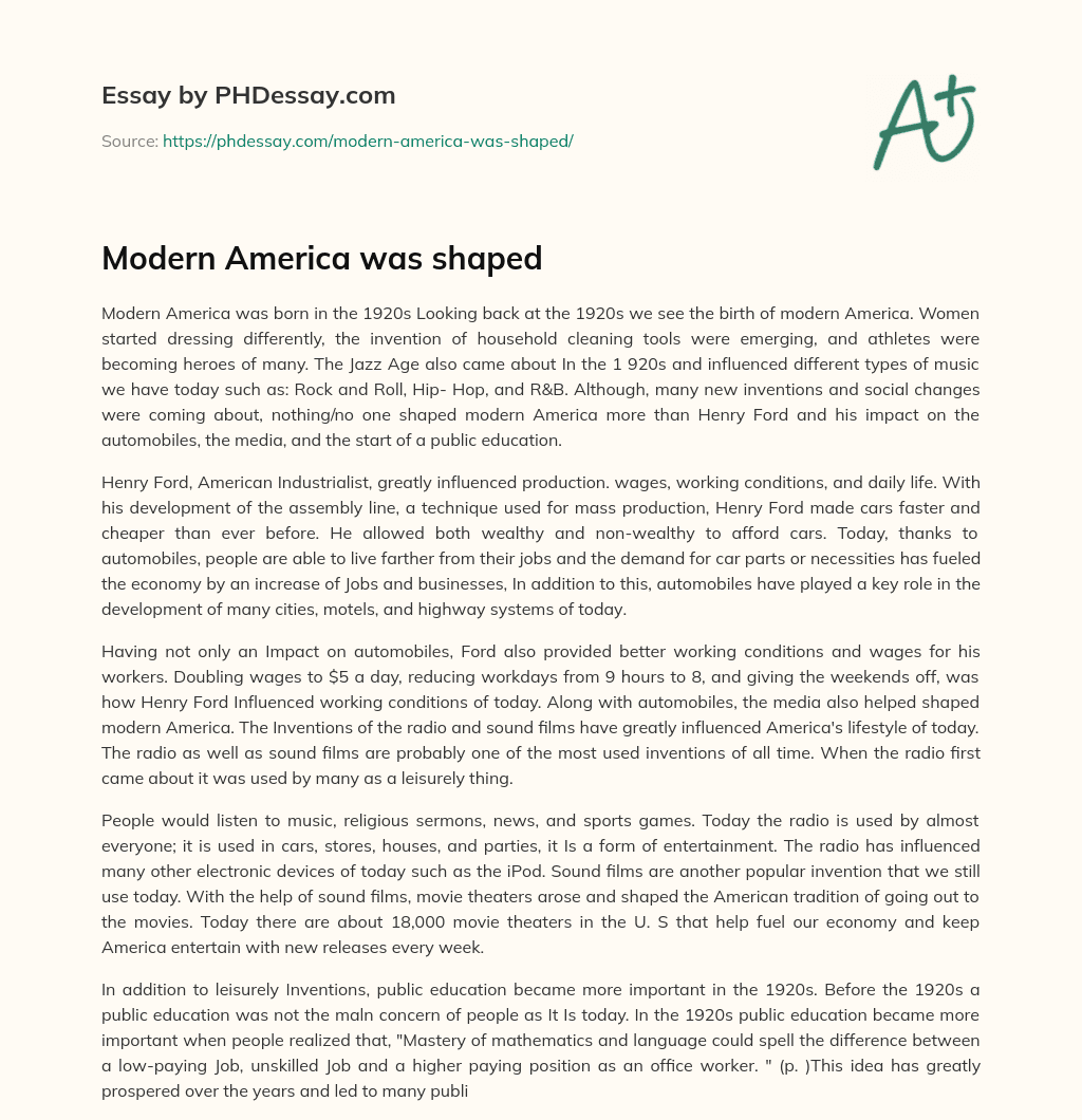 Modern America was shaped essay