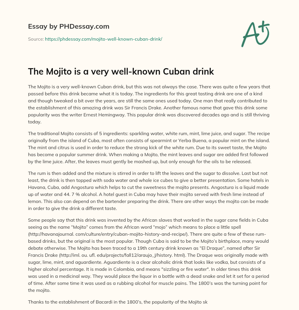 The Mojito is a very well-known Cuban drink essay