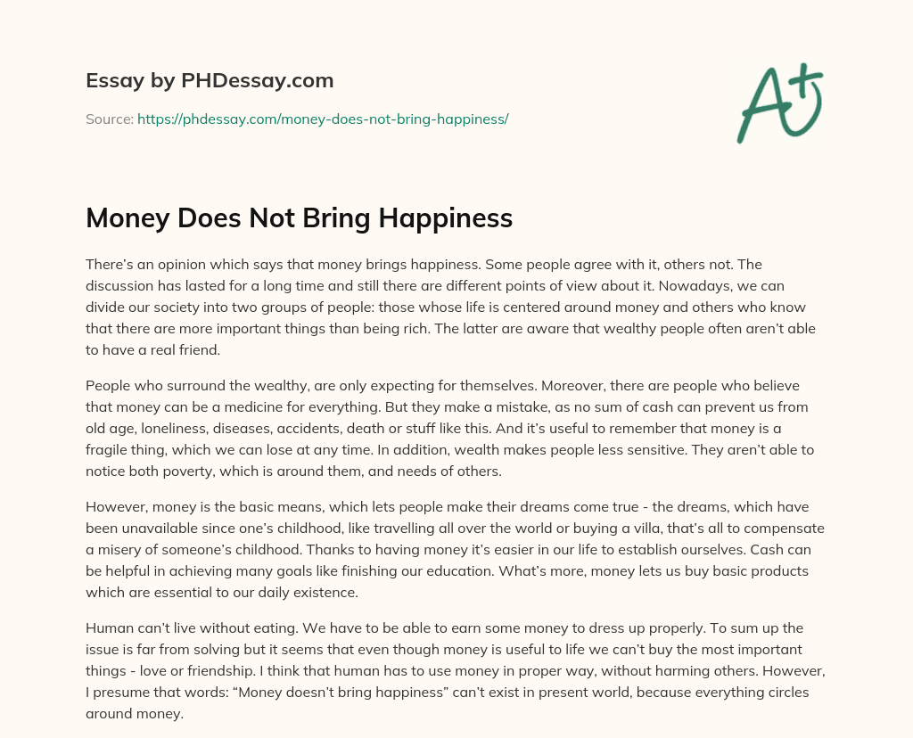 money doesn't bring happiness essay